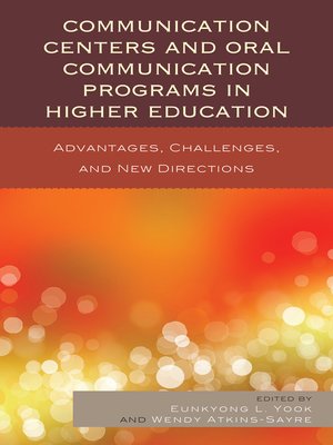 cover image of Communication Centers and Oral Communication Programs in Higher Education